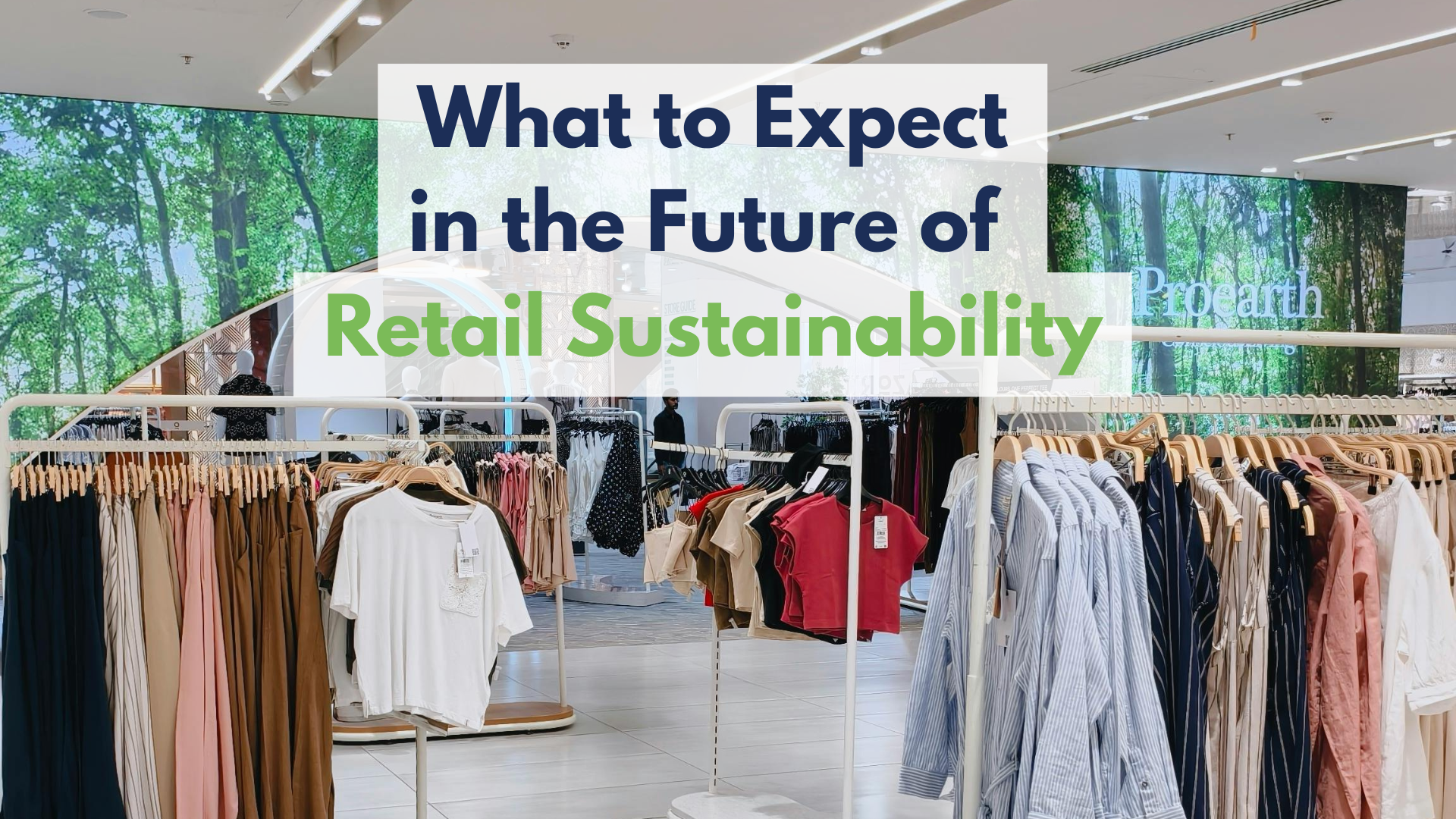 future of retail sustainability